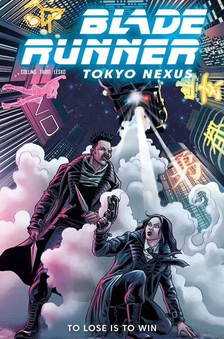 BLADE RUNNER: TOKYO NEXUS: TO LOSE IS TO WIN 2 REGULAR EDITION JOSE BEROY