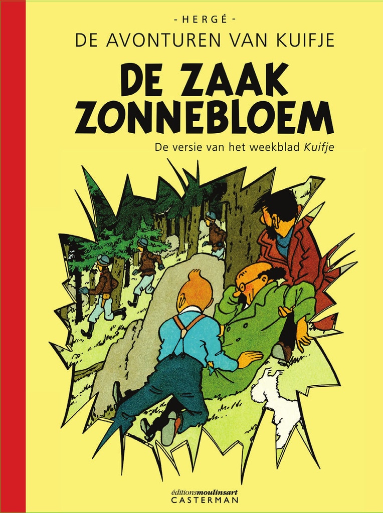Kuifje De zaak Zonnebloem (originele versie uit het weekblad Kuifje)