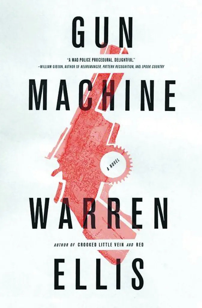 WARREN ELLIS GUN MACHINE