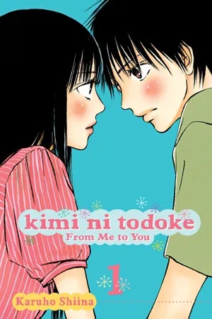 KIMI NI TODOKE 1 FROM ME TO YOU