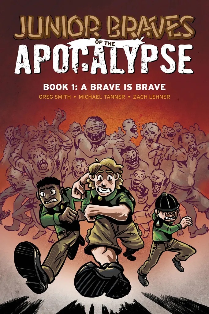 JUNIOR BRAVES OF THE APOCALYPSE 1 BRAVE IS A BRAVE