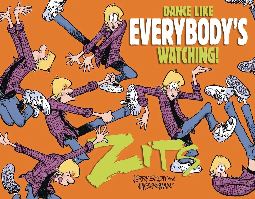 ZITS TREASURY DANCE LIKE EVERYONES WATCHING