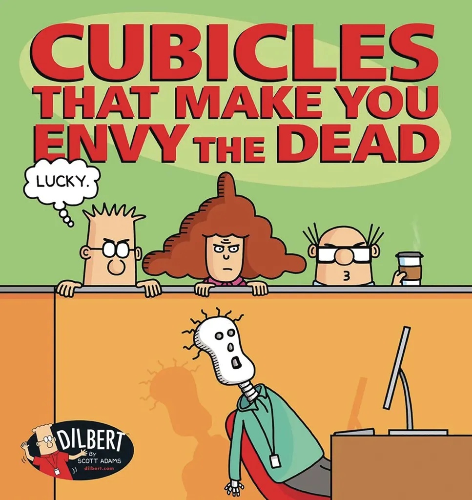 DILBERT CUBICLES THAT MAKE YOU ENVY DEAD