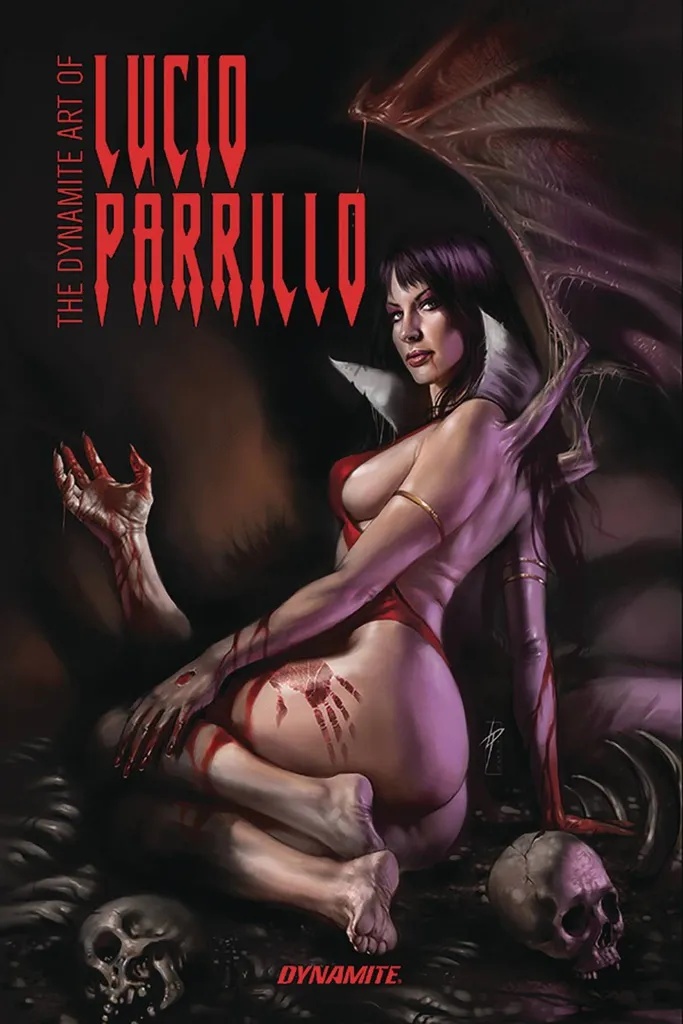 DYNAMITE ART OF LUCIO PARRILLO RMRK ED