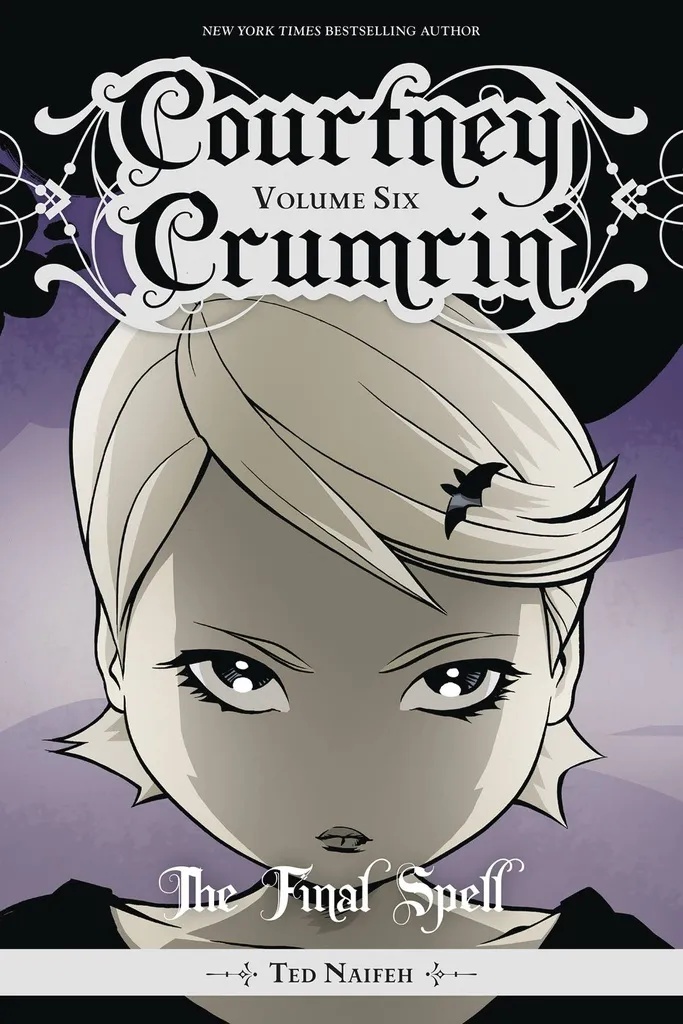 COURTNEY CRUMRIN 6 THE FINAL SPELL