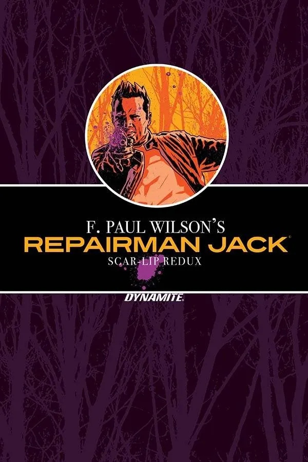 F PAUL WILSON REPAIRMAN JACK SCAR LIP REDUX