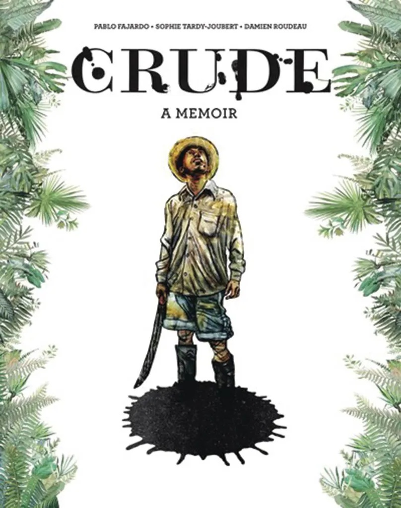 CRUDE A MEMOIR