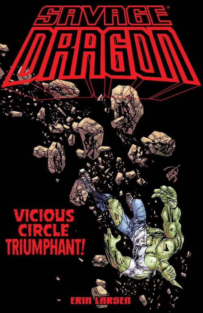 SAVAGE DRAGON VICIOUS CIRCLE TRIUMPHANT