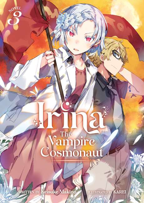 IRINA VAMPIRE COSMONAUT LIGHT NOVEL 3