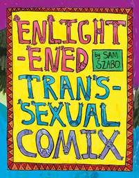[9798886200171] ENLIGHTENED TRANSSEXUAL COMIX