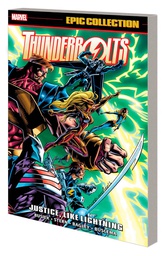 [9781302952051] THUNDERBOLTS EPIC COLLECT 1 JUSTICE LIKE LIGHTNING