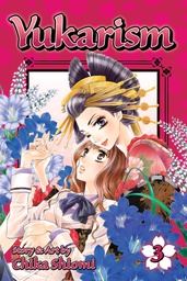 [9781421575995] YUKARISM 3