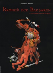 [9789085521372] Kroniek der barbaren 3 De odysee van de Vikingen