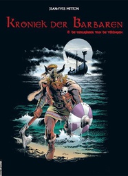 [9789085521457] Kroniek der barbaren 4 De terugkeer van de Vikingen