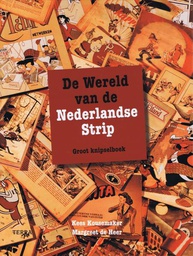 [9789058972606] Wereld van de Nederlandse strip De wereld van de Nederlandse strip