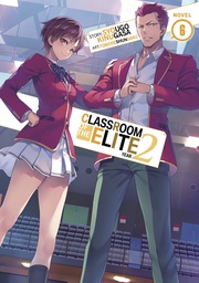 [9781638588160] CLASSROOM OF THE ELITE: YEAR 2 (LIGHT NOVEL) 6