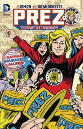 [9781401263171] PREZ THE FIRST TEENAGE PRESIDENT