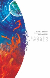 [9781608868568] BROKEN WORLD