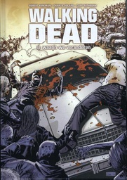 [9789463061032] WALKING DEAD 10 Waarin we veranderen