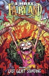 [9781534397859] I HATE FAIRYLAND 6