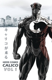 [9798987543801] HERE COMES CALICO THE ULTIMATE DEFENDER OF ANIMALS 1