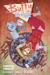 [9781506703046] BUFFY HIGHHOOL YEARS PARENTAL PARASITE