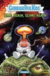 [9781524124786] MADBALLS VS GARBAGE PAIL KIDS SLIME AGAIN