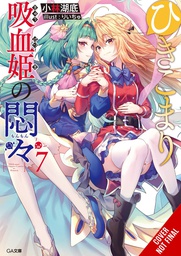 [9781975379667] VEXATIONS SHUT IN VAMPIRE PRINCESS LIGHT NOVEL 7