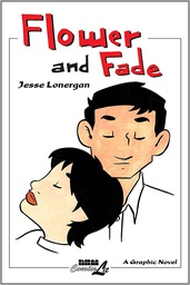 [9781561634965] FLOWER & FADE