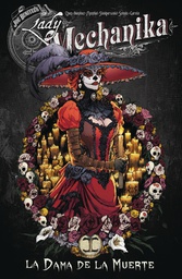 [9780996603065] LADY MECHANIKA LA DAMA DE LA MUERTE
