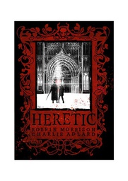 [9781534340466] HERETIC (MR)