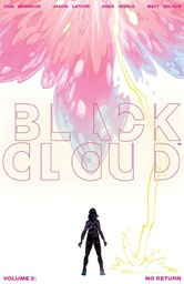 [9781534306691] BLACK CLOUD 2 NO RETURN