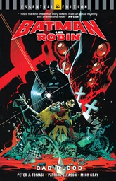 [9781401289331] BATMAN AND ROBIN BAD BLOOD ESSENTIAL EDITION
