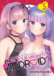 [9798893732818] DOES IT COUNT IF LOSE VIRGINITY TO ANDROID 5