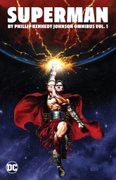 [9781799502029] SUPERMAN BY PHILLIP KENNEDY JOHNSON OMNIBUS 1