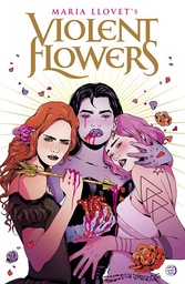 [9781534325548] VIOLENT FLOWERS (MR)