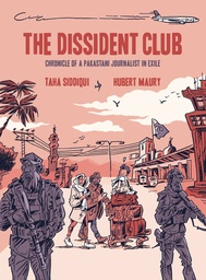 [9781551529530] DISSIDENT CLUB CHRONICLE OF PAKISTANI JOURNALIST IN EXILE