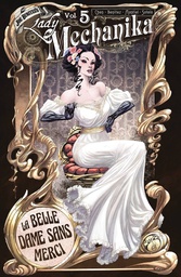 [9781949328011] LADY MECHANIKA 5 LA BELLE DAME SANS MERCI