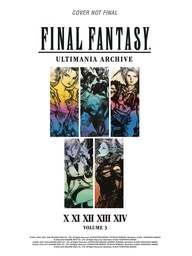 [9781506708010] FINAL FANTASY ULTIMANIA ARCHIVE 3