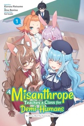 [9798855412406] MISANTHROPE TEACHES A CLASS FOR DEMI-HUMANS 1