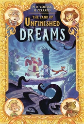 [9781603095556] LAND OF UNFINISHED DREAMS