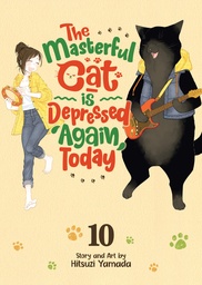 [9798893739664] MASTERFUL CAT DEPRESSED AGAIN TODAY 10