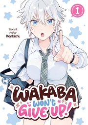 [9798895611302] WAKABA WONT GIVE UP 1