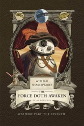 [9798886639759] WM SHAKESPEARE STAR WARS FORCE DOTH AWAKEN PT 7TH