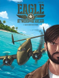 [9789031437979] Tweekoppige Adelaar 3 Eagle - Naar de bron van het kwaad