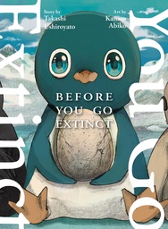 [9781647294748] BEFORE YOU GO EXTINCT