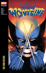 [9781302966041] ALL-NEW WOLVERINE MODERN ERA EPIC COLLECTION THE FOUR SISTERS