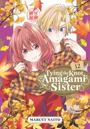[9798888772805] TYING KNOT WITH AN AMAGAMI SISTER 12