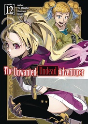 [9781718358317] UNWANTED UNDEAD ADVENTURER 12