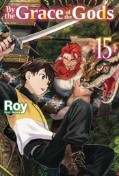 [9781718353947] BY THE GRACE OF GODS LIGHT NOVEL 15